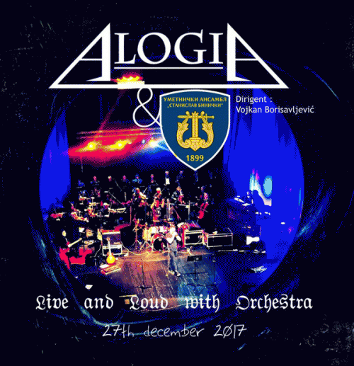 Alogia : Live and Loud with Orchestra